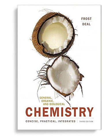 General, Organic, And Biological Chemistry 3rd Edition