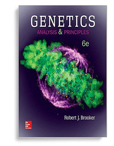 Genetics: Analysis and Principles 6th Edition