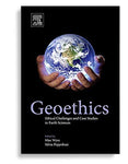 Geoethics: Ethical Challenges and Case Studies in Earth Sciences
