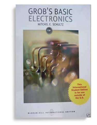 Grob's Basic Electronics 11th Edition