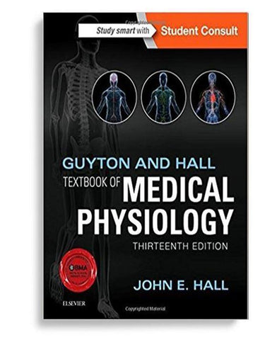 Guyton and Hall Textbook of Medical Physiology 13th Edition by John E. Hall (  )