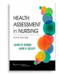 Health Assessment in Nursing 5th Edition ()