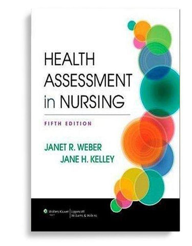 Health Assessment in Nursing 5th Edition ()