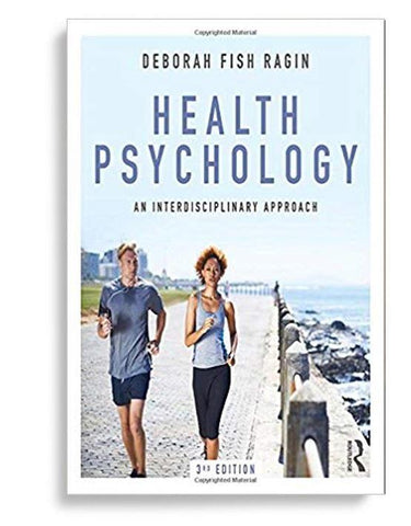 Health Psychology: An Interdisciplinary Approach 3rd Edition