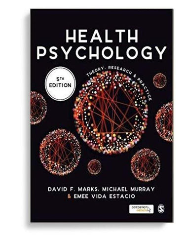Health Psychology: Theory, Research and Practice 5th Edition by David F. Marks