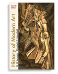 History of Modern Art 7th Edition by H. H. Arnason