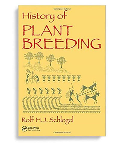 History of Plant Breeding 1st Edition