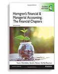 Horngren's Financial And Managerial Accounting: The Financial Chapters 5th Global Edition