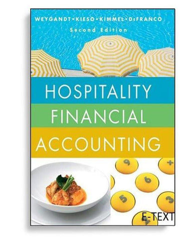 Hospitality Financial Accounting 2nd Edition by Jerry J. Weygandt