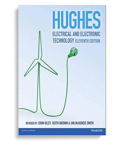 Hughes Electrical and Electronic Technology 11th Edition