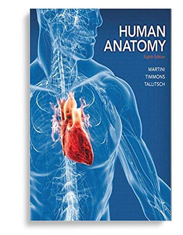 Human Anatomy 8th Edition by Frederic H. Martini