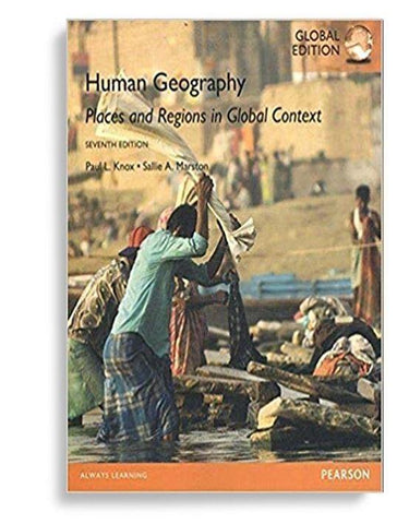 Human Geography: Places And Regions In Global Context 7th Global