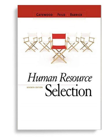 Human Resource Selection 7th Edition