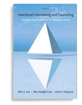 Intentional Interviewing and Counseling 8th Edition by Allen E. Ivey