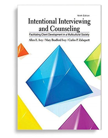 Intentional Interviewing and Counseling 9th Edition