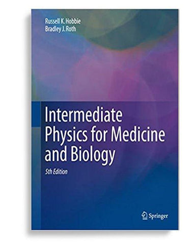 Intermediate Physics for Medicine and Biology 5th Edition