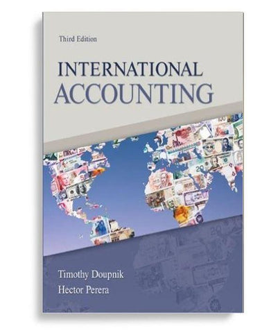 International Accounting 3rd Edition by Timothy Doupnik