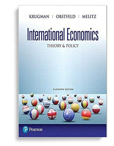 International Economics: Theory & Policy 11th edition Edition by  Paul R Krugman