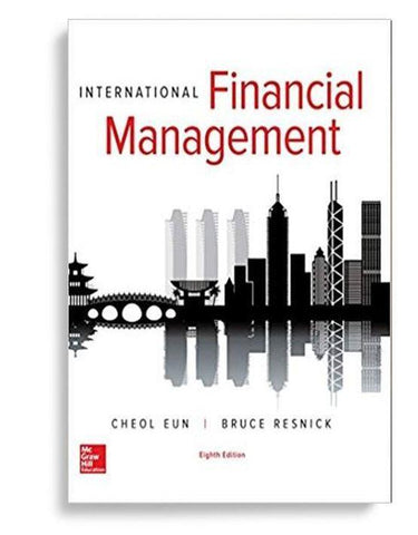 International Financial Management 8th Edition by Cheol Eun