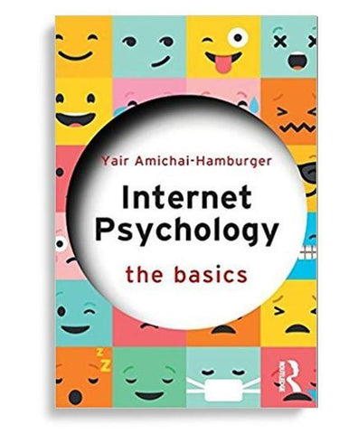 Internet Psychology: The Basics 1st Edition by Yair AmichaiHamburger (  )