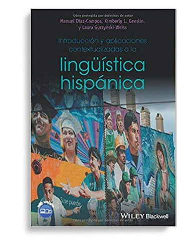 Introducción y aplicaciones contextualizadas a la lingüística hispánica