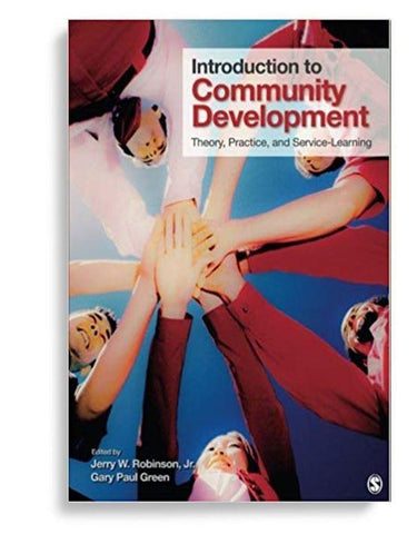 Introduction to Community Development: Theory, Practice, and