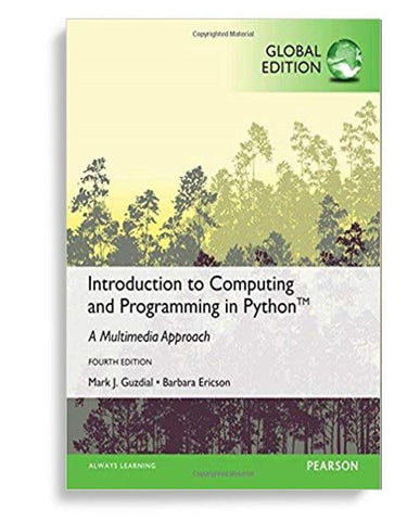 Introduction To Computing And Programming In Python 4th Global Edition