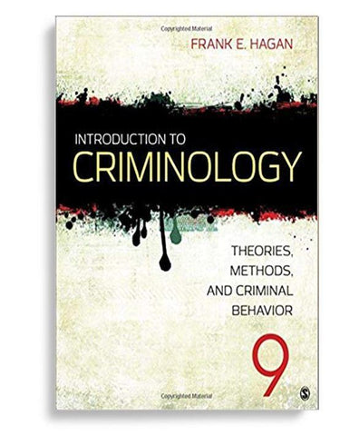 Introduction to Criminology: Theories, Methods, and Criminal Behavior Ninth Edition
