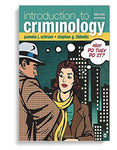 Introduction to Criminology: Why Do They It? Second Edition
