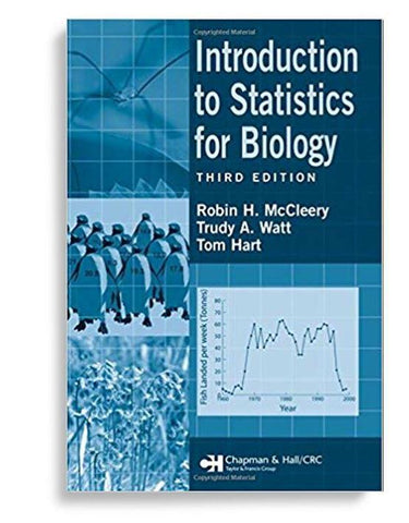Introduction to Statistics for Biology 3rd edition