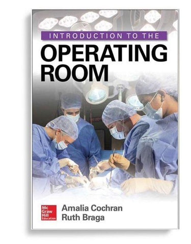 Introduction to the Operating Room 1st Edition by Amalia Cochran