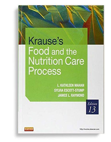 Krause's Food & the Nutrition Care Process 13th Edition