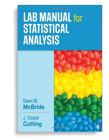Lab Manual for Statistical Analysis 1st Edition