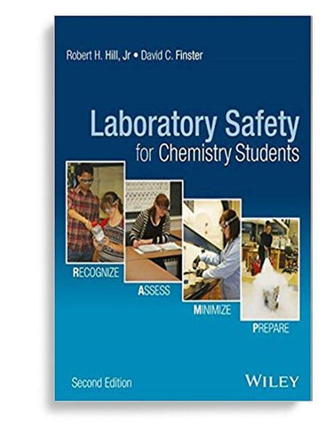 Laboratory Safety for Chemistry Students 2nd Edition