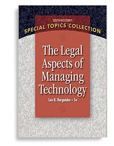 Legal Aspects of Managing Technology 5th Edition