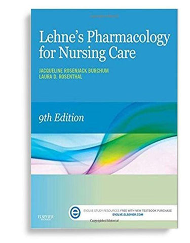 Lehne's Pharmacology for Nursing Care 9th Edition by Jacqueline Burchum