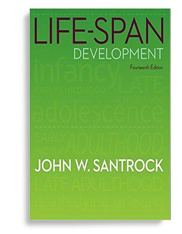 LifeSpan Development 14th Edition by John W Santrock