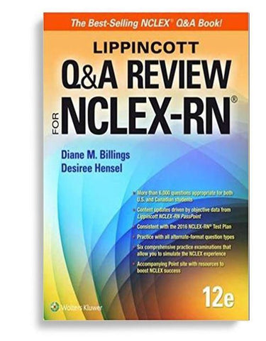 Lippincott Q&A Review for NCLEXRN 12th Edition by Diane Billings