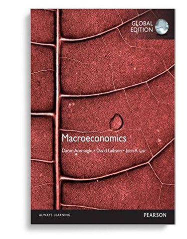 Macroeconomics 1st Global Edition