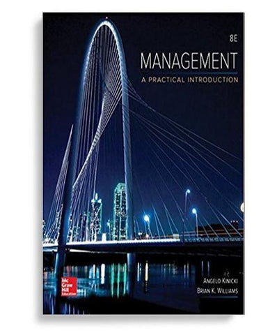 Management: A Practical Introduction 8th Edition by Angelo Kinicki