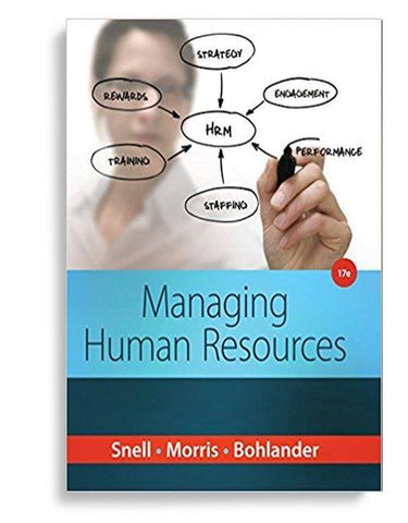 Managing Human Resources 17th Edition