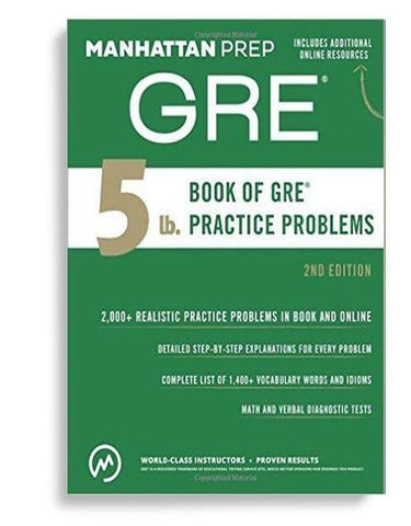 Manhattan Prep 5 lb. Book of GRE Practice Problems ( GRE Strategy Guides) 2nd Edition (EBook)