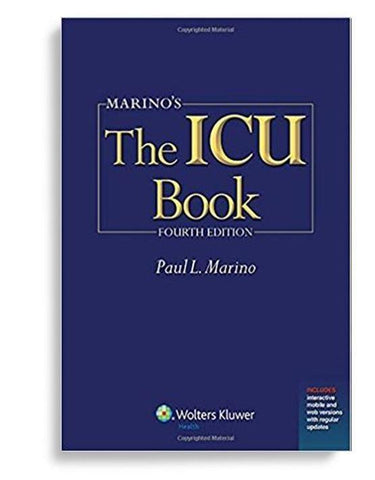 Marino's The ICU Book North American 4th Edition by Paul L. Marino