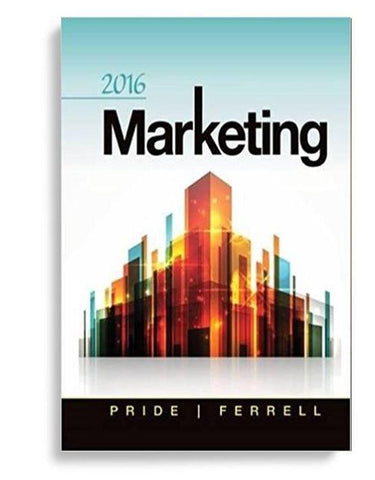 Marketing 2016 18th Edition by William M. Pride
