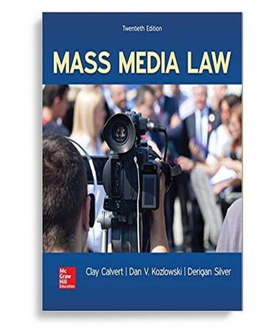 Mass Media Law 20th Edition by Clay Calvert