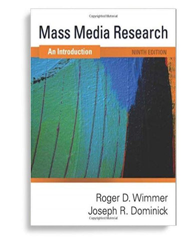 Mass Media Research: An Introduction 9th Edition